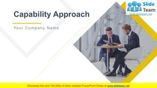 Capability Approach
Your Company Name
 