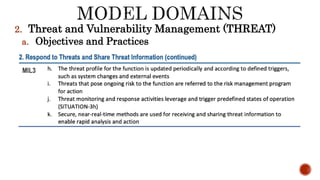 2. Threat and Vulnerability Management (THREAT)
a. Objectives and Practices
 