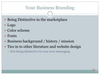 Core Competencies, Capabilities, and Resources
 A core competence is a bundle of capabilities and
resources that enable your firm:
 To solve a particular class of problem
 To perform a particular service
 To delivery a particular product
 Identify core competencies and relate to your
contact’s specific needs.
 Only relevant capabilities and resources
 Present the unique value proposition
 Key personnel experience
 