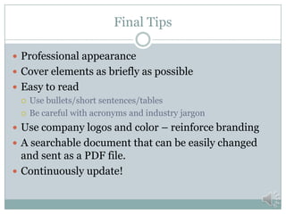 Questions and Thank You
Don Kachman, Principal
Kachman Consulting Group
don@kachmanconsulting.com
(734) 730-2932
Signup for our newsletter at:
KachmanConsulting.com
Use Capability Statements to build a
dialog with your contacts.
 