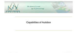 Capabilities of Autobox 