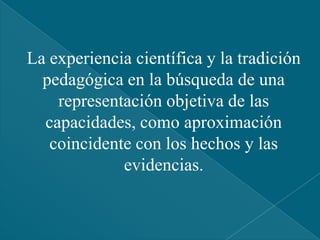 Organiza y analiza información sobre las características y propiedades de la materia y la energía