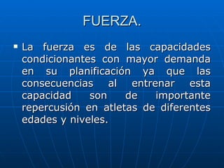 FUERZA. ,[object Object]