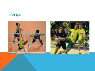 Força
 
