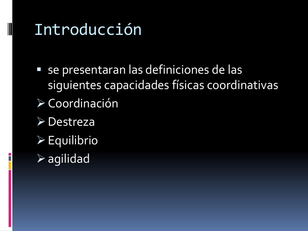Capacidades físicas coordinativas