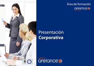 Área de formación




Presentación
Corporativa
 