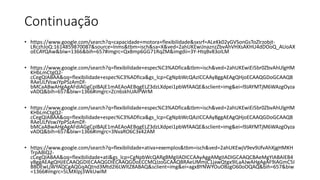 Continuação
• https://www.google.com/search?q=capacidade+motora+flexibilidade&sxsrf=ALeKk02yGVSonGsToZlrzobjt-
LRczhJoQ:1614859870087&source=lnms&tbm=isch&sa=X&ved=2ahUKEwiJnaznzZbvAhVHXsAKHU4dDOoQ_AUoAX
oECAYQAw&biw=1366&bih=657#imgrc=QxBmp6GG71RqZM&imgdii=3Y-HtqBv83oILM
• https://www.google.com/search?q=flexibilidade+espec%C3%ADfica&tbm=isch&ved=2ahUKEwiEi5br0ZbvAhUlgHM
KHbLmCtgQ2-
cCegQIABAA&oq=flexibilidade+espec%C3%ADfica&gs_lcp=CgNpbWcQAzICCAAyBggAEAgQHjoECAAQGDoGCAAQB
RAeULfVswJYpPSzAmDf-
bMCaABwAHgAgAFdiAGgCpIBAjE1mAEAoAEBqgELZ3dzLXdpei1pbWfAAQE&sclient=img&ei=l9JAYMTjM6WAzgOyza
vADQ&bih=657&biw=1366#imgrc=Zcn6skhUAIPWrM
• https://www.google.com/search?q=flexibilidade+espec%C3%ADfica&tbm=isch&ved=2ahUKEwiEi5br0ZbvAhUlgHM
KHbLmCtgQ2-
cCegQIABAA&oq=flexibilidade+espec%C3%ADfica&gs_lcp=CgNpbWcQAzICCAAyBggAEAgQHjoECAAQGDoGCAAQB
RAeULfVswJYpPSzAmDf-
bMCaABwAHgAgAFdiAGgCpIBAjE1mAEAoAEBqgELZ3dzLXdpei1pbWfAAQE&sclient=img&ei=l9JAYMTjM6WAzgOyza
vADQ&bih=657&biw=1366#imgrc=3NvaRO6C3x42AM
• https://www.google.com/search?q=flexibilidade+ativa+exemplos&tbm=isch&ved=2ahUKEwjV9ev9iJfvAhXjgHMKH
TrpABIQ2-
cCegQIABAA&oq=flexibilidade+ati&gs_lcp=CgNpbWcQARgBMgIIADICCAAyAggAMgIIADIGCAAQCBAeMgYIABAIEB4
yBggAEAgQHjIECAAQGDIECAAQGDIECAAQGDoECCMQJzoGCAAQBRAeUMmjC1jawQtgx9ILaAJwAHgAgAF9iAGmC5I
BBDEwLjWYAQCgAQGqAQtnd3Mtd2l6LWltZ8ABAQ&sclient=img&ei=agxBYNWYOuOBzgO60oOQAQ&bih=657&biw
=1366#imgrc=5LMXIpj3WkUwIM
 