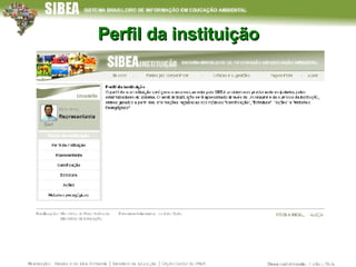 Perfil da instituição 