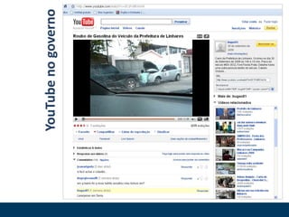 YouTube no governo
 