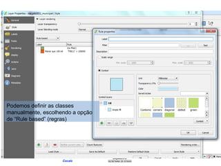 Podemos definir as classes
manualmente, escolhendo a opção
de “Rule based” (regras)
 