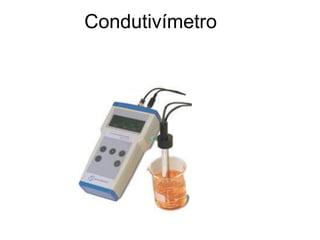 Condutivímetro
 