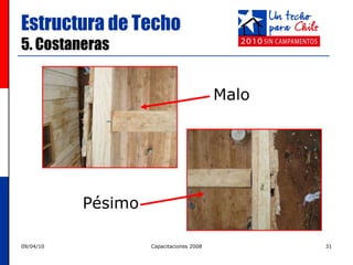 Estructura de Techo   5. Costaneras Malo Pésimo 