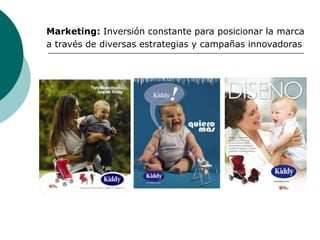 Marketing: Inversión constante para posicionar la marca
a través de diversas estrategias y campañas innovadoras
 
