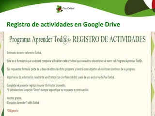 Registro de actividades en Google Drive
 