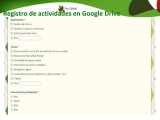 Registro de actividades en Google Drive
 