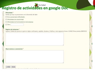 Registro de actividades en google Doc
 