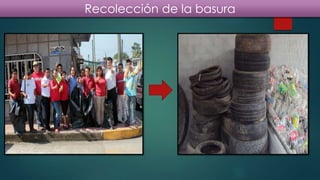 Recolección de la basura
 