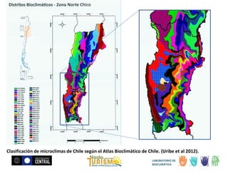 Clasificación de microclimas de Chile según el Atlas Bioclimático de Chile. (Uribe et al 2012).
LABORATORIO DE
BIOCLIMÁTICA

 