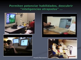 Permiten potenciar habilidades, descubrir  “inteligencias atrapadas” ... 