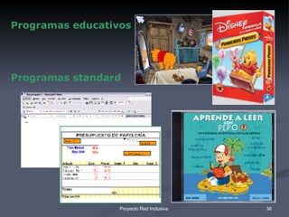 Programas educativos Programas standard 