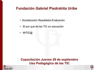 Fundación Gabriel Piedrahita Uribe ,[object Object]