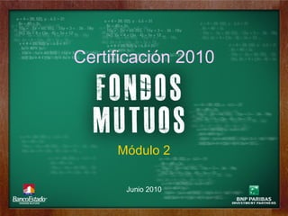 Certificación 2010 Junio 2010 Módulo 2 