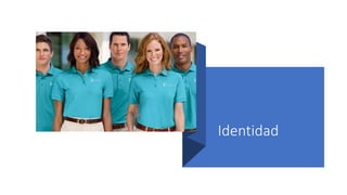 Identidad
 