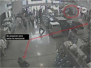 SYP; Genaro Méndez MancillaEnero 2012
Se preparan para
sacar la mercancía
 