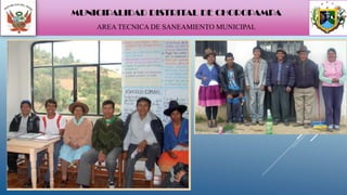 MUNICIPALIDAD DISTRITAL DE CHOROPAMPA
AREA TECNICA DE SANEAMIENTO MUNICIPAL
 