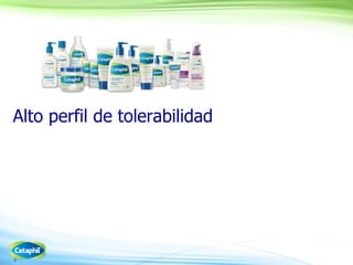 3
Alto perfil de tolerabilidad
 