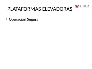 capacitacion seguridad en plataforma elevadoras de personas | PPTX
