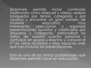 Como complemento de sus contactos personales o profesionales, y/o para ayudar a generar oportunidades de negocios, y/o como apoyo de actividades docentes o de divulgación cultural, y/o para facilitar intercambios a distancia dentro de un grupo de trabajo o de estudios, etcétera.