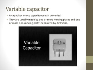 Capacitance and inductor | PPTX