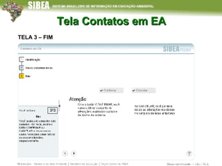 Tela Contatos em EA TELA 3 – FIM 