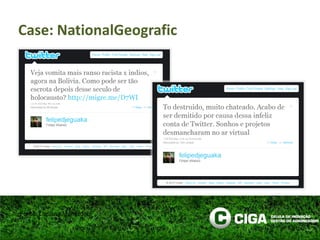 Rompimento de adutora em SP (Fev/2010)Resposta imediata da instituição, inclusive via pelas ferramentas da web 2.0Case: SabespFonte: Luciana Moherdaui