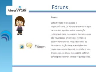 Fóruns
 