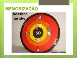 MEMORIZAÇÃO 
 