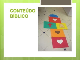 CONTEÚDO 
BÍBLICO 
 