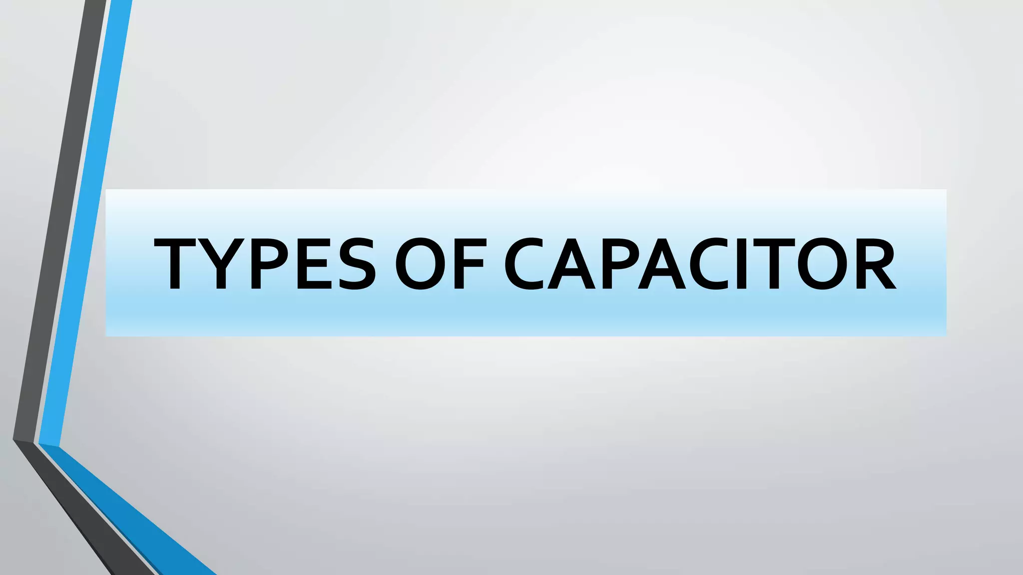 Capacitor | PPTX