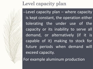 Capacity Planning And Control