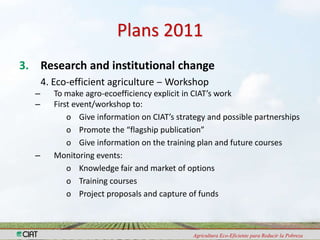 Capacity Strengthening and Knowledge Management:Achievements in 2010 and Plans for 2011