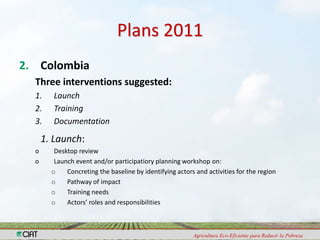 Capacity Strengthening and Knowledge Management:Achievements in 2010 and Plans for 2011