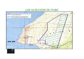 LOCALISATION DU PARC
 