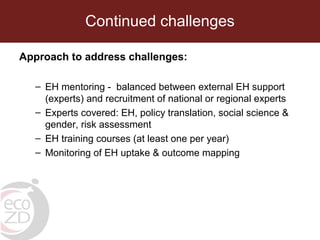 A decade of capacity building on Ecohealth/One Health in Southeast Asia: Challenges and perspectives