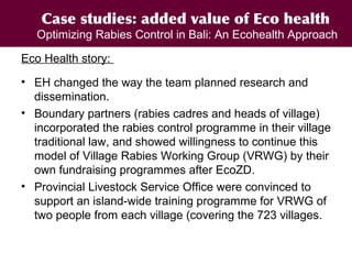 A decade of capacity building on Ecohealth/One Health in Southeast Asia: Challenges and perspectives