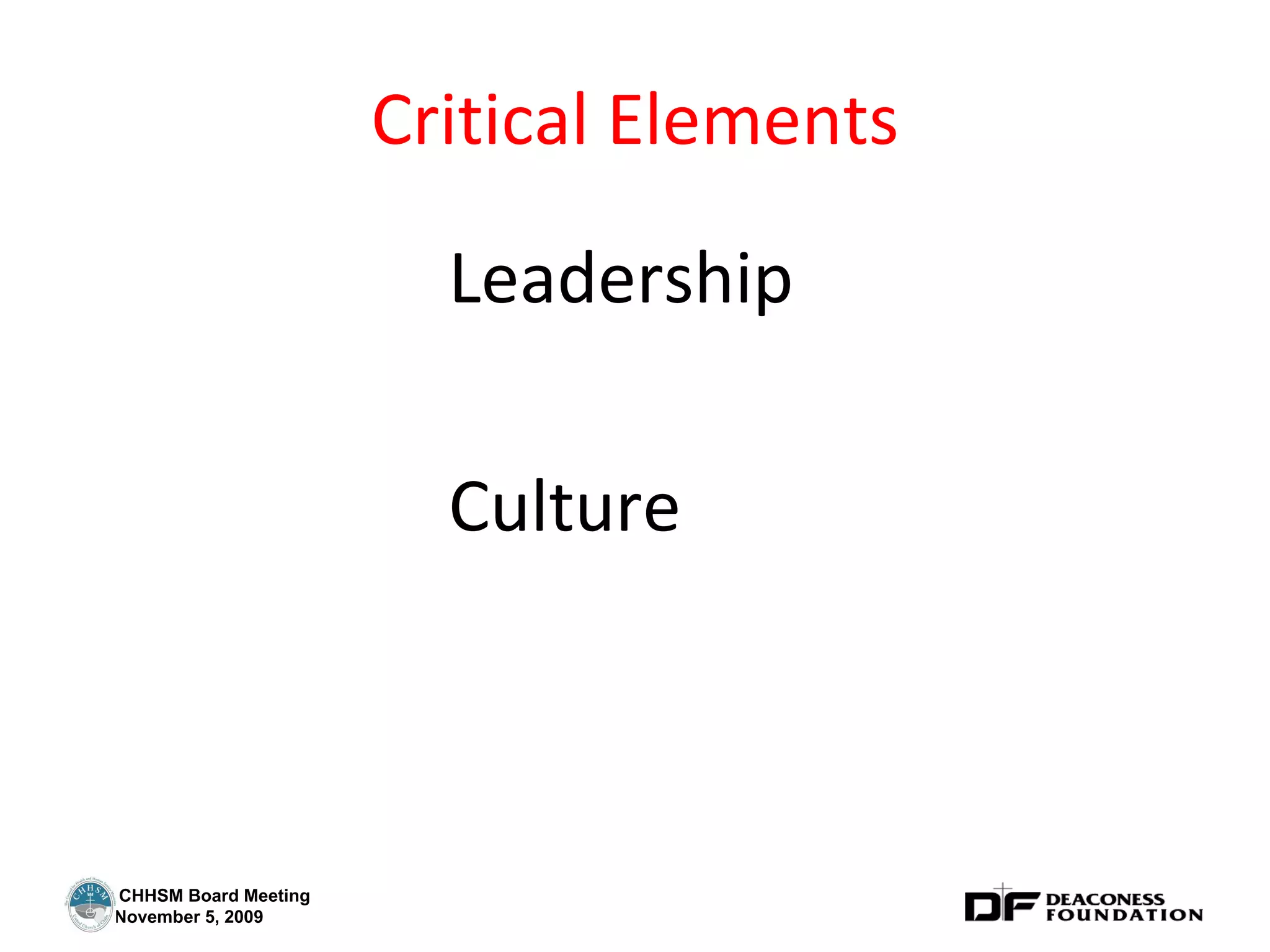 Critical Elements Leadership Culture 