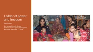 Ladder of power and freedom