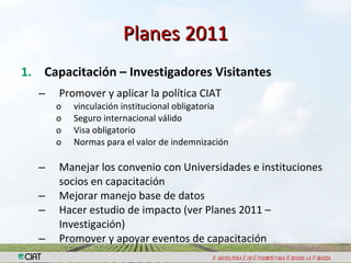 Fortalecimiento de Capacidades y Gestión del ConocimientoLogros 2010 – Planes 2011