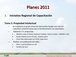 Fortalecimiento de Capacidades y Gestión del ConocimientoLogros 2010 – Planes 2011