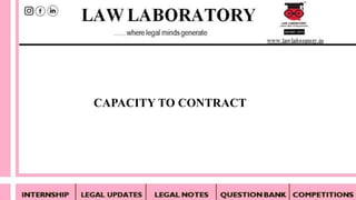 CAPACITY TO CONTRACT
 